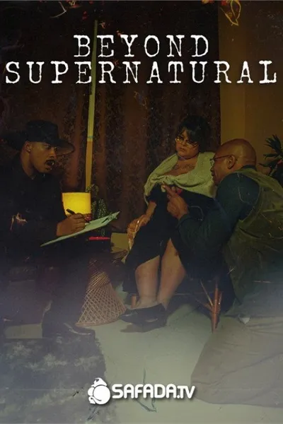 Beyond Supernatural