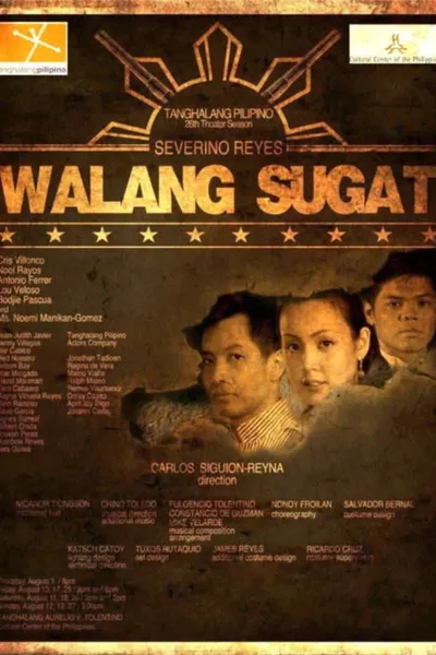 Tanghalang Pilipino: "Walang Sugat"
