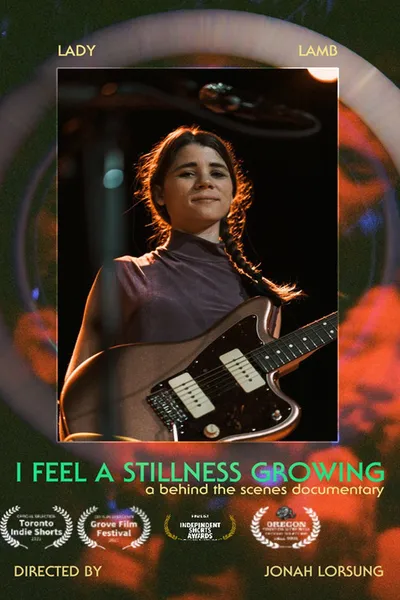 Lady Lamb | I Feel A Stillness Growing | A Behind The Scenes Film