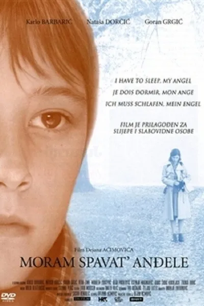 I Have to Sleep, My Angel