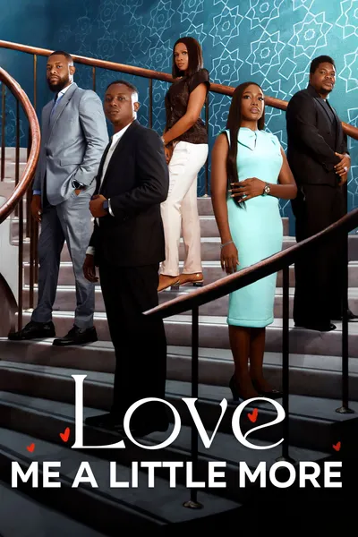 Love Me a Little More