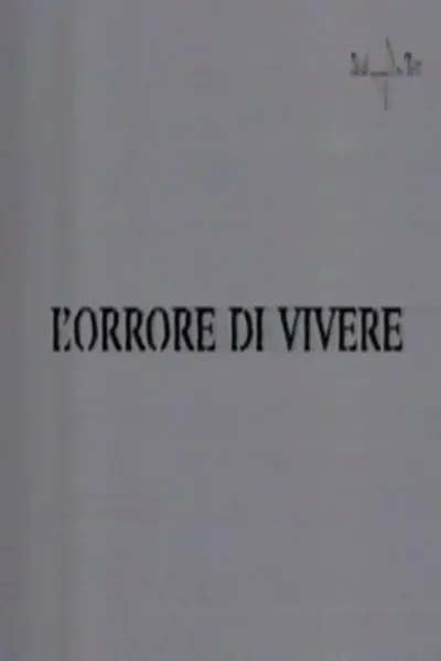 L'orrore di vivere