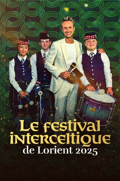 Festival Interceltique de Lorient - Le Grand Spectacle