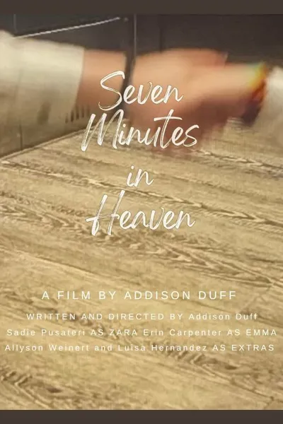 Seven Minutes in Heaven