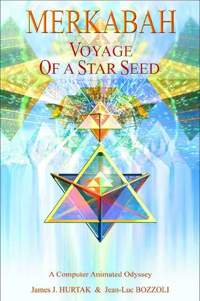 Merkabah: Voyage of a Star Seed