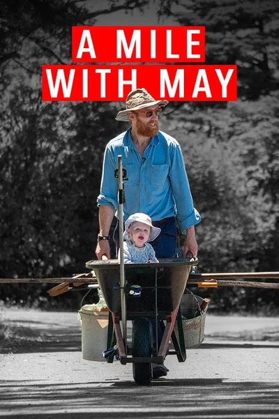 A Mile with May: Adventuring with my daughter