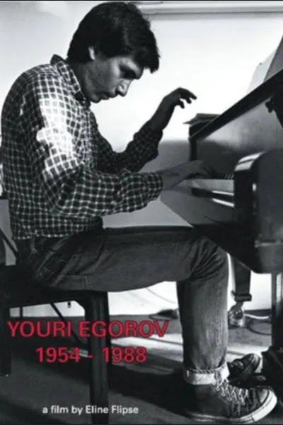 Youri Egorov 1954 - 1988