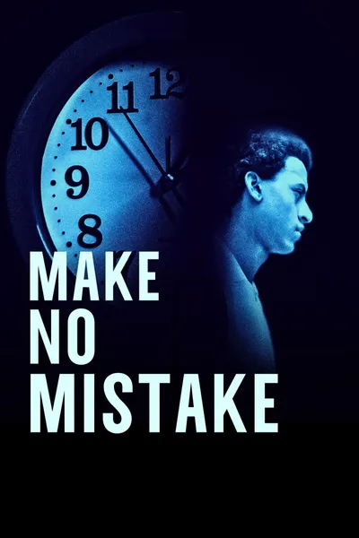 Make No Mistake