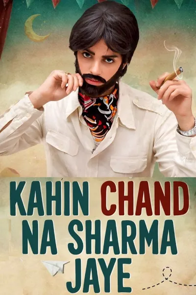 Kahin Chand Na Sharma Jaye
