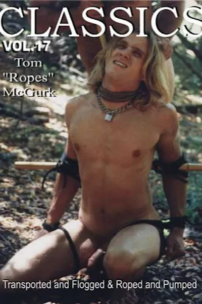 Tom Ropes McGurk's Classics 17