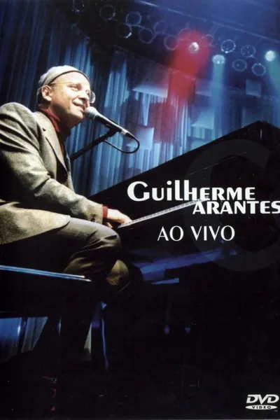 Guilherme Arantes - Ao Vivo