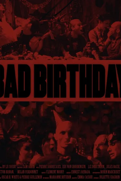Bad Birthday