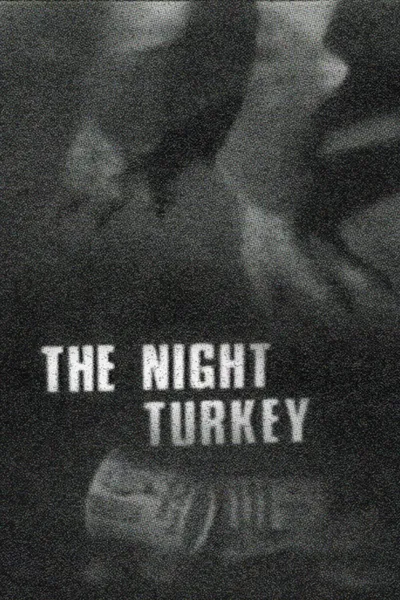 The Night Turkey