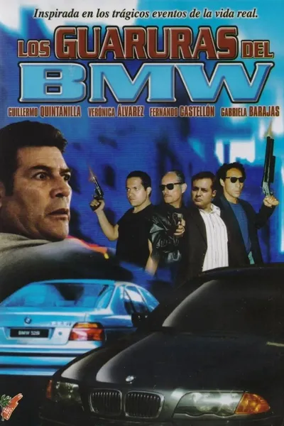 Los guaruras del BMW