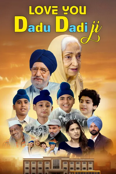 Love You Dadu Dadi Ji