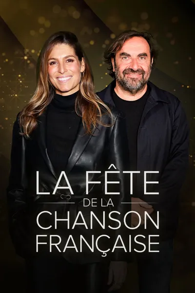 La fête de la chanson française - 20 ans d'émotions