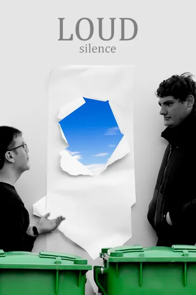 LOUD silence