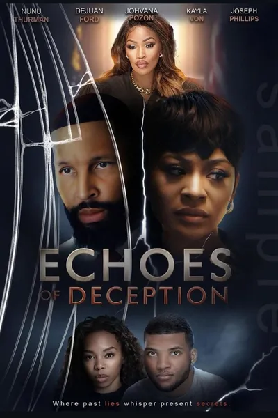 Echoes of Deception