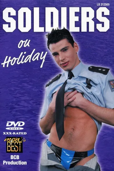 Soldiers On Holiday