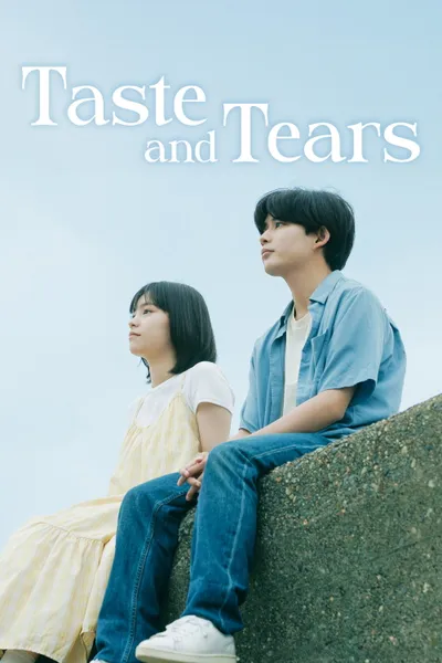 Taste and Tears