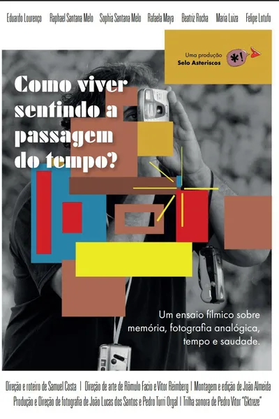 Como viver sentindo a passagem do tempo?