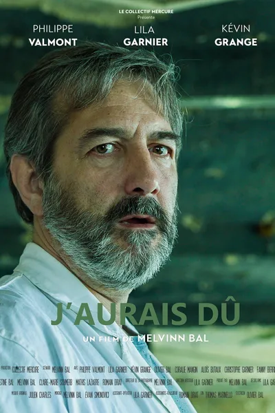 J'aurais dû
