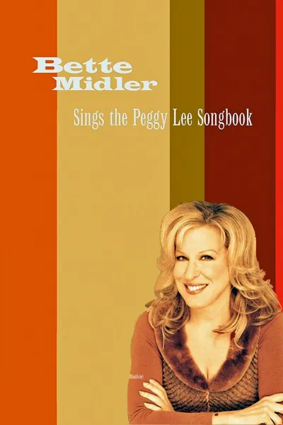 Bette Midler Sings the Peggy Lee Songbook