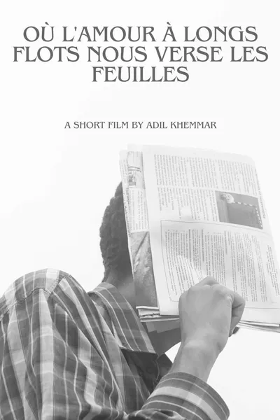 Où l'amour à longs flots nous verse les feuilles