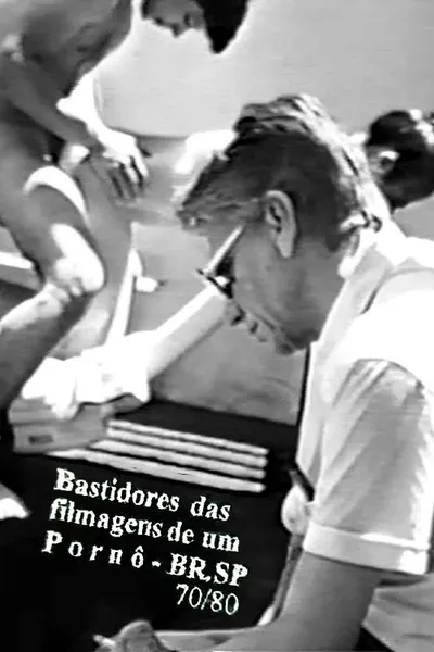 Bastidores das Filmagens de um Pornô