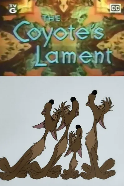 The Coyote's Lament