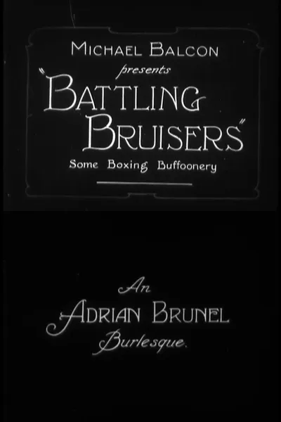 Battling Bruisers: Some Boxing Buffoonery