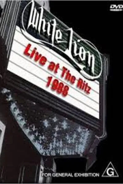 White Lion: Live At The Ritz 1988