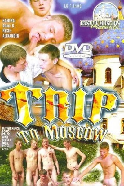 Trip To Moscow