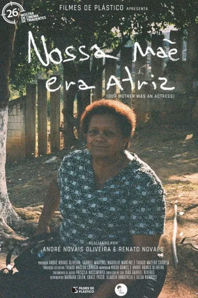 Our Mother was an Actress