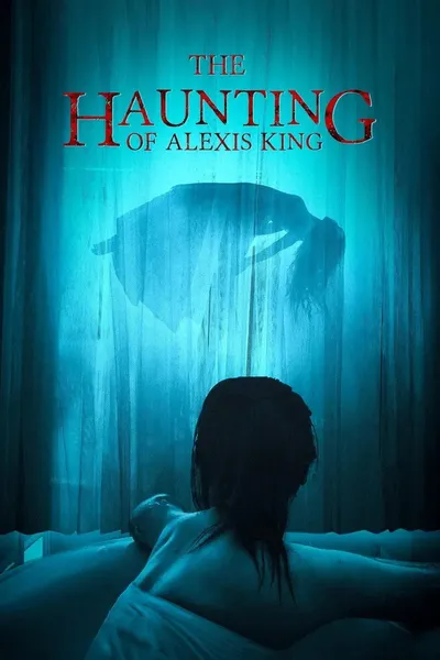 The Haunting of Alexis King