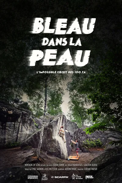 Bleau Dans La Peau