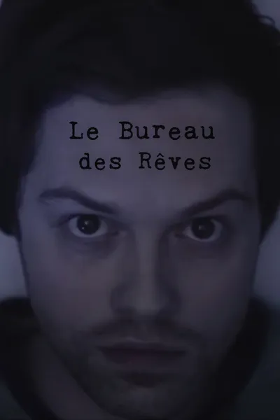 Le bureau des rêves