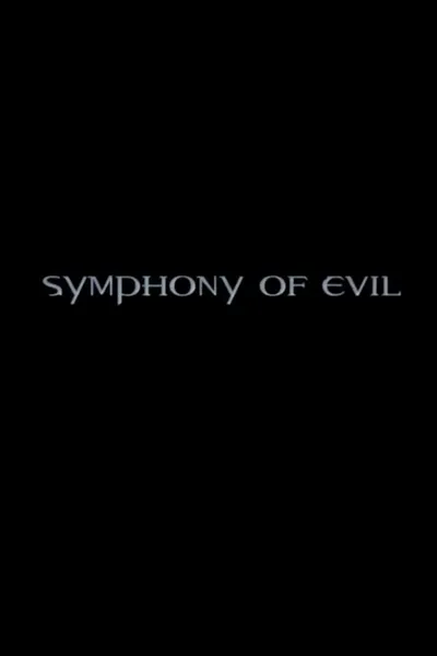Symphony of Evil