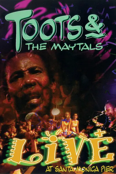 Toots & The Maytals: Live at Santa Monica Pier