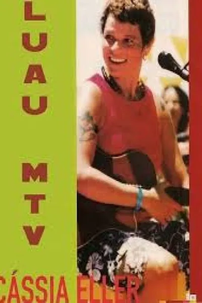 Luau MTV - Cássia Eller