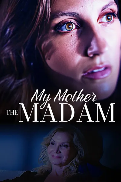 My Mother the Madam