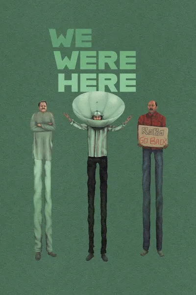 We Were Here
