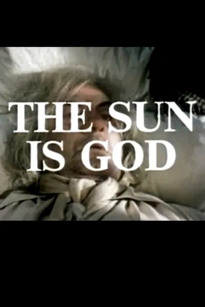 The Sun Is God