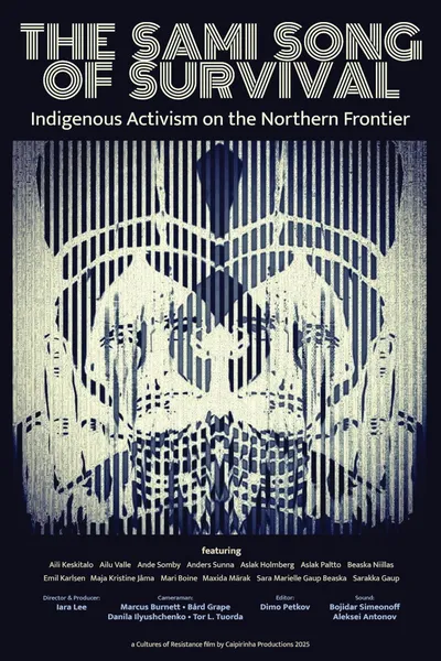 The Sami Song of Survival: Indigenous Activism on the Northern Frontier