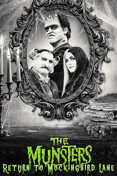 The Munsters: Return to Mockingbird Lane