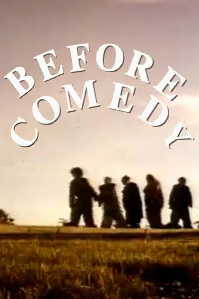 Before Comedy