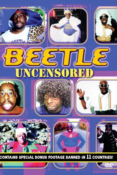 Beetle Uncensored