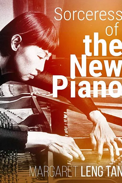 Sorceress of the New Piano