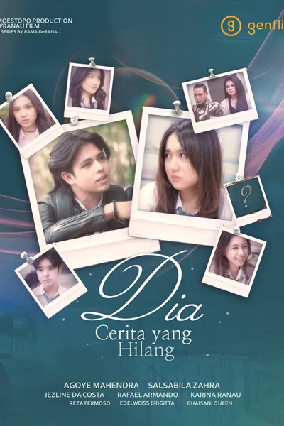 Dia, Cerita yang Hilang