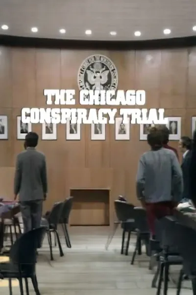 The Chicago Conspiracy Trial